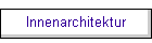 Innenarchitektur